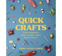 Quick Crafts for Parents Who Think They Hate Craft