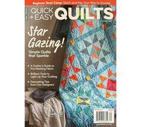 Quick + Easy Quilts Magazine Winter 2026 Star Gazing Simple Quilts That Sparkle
