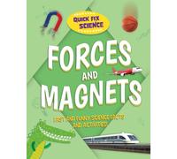Quick Fix Science: Forces and Magnets