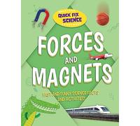 Quick Fix Science: Forces and Magnets