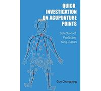 Quick Investigation On Acupuncture Points: A Visual Guide to Acupuncture Point Selection