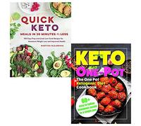 Quick keto meals in 30 minutes or less and keto one pot diet collection 2 books set