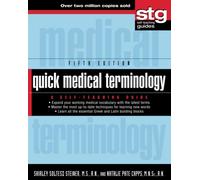 Quick Medical Terminology: A Self-Teaching Guide, 5th Edition: A Self-Teaching Guide: 197 (Wiley Self-Teaching Guides)