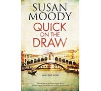 Quick on the Draw: 3 (An Alex Quick Mystery)