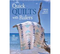 Quick Quilts with Rulers: 18 easy quilt patterns - Paperback NEW Pam Lintott(Aut