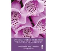 Quick Reference Dictionary for Occupational Therapy