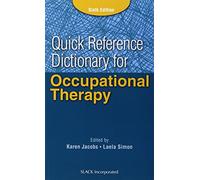 Quick Reference Dictionary for Occupational Therapy