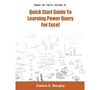 Quick Start Guide To Learning Power Query For Excel (Power BI Series)