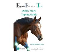 Quick Start Taping Guide: EquiTecs Equine Technologies Institute