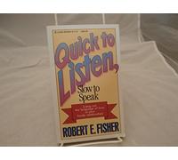 Quick to Listen, Slow to Speak