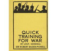 Quick Training for War: A Few Practical Suggestions