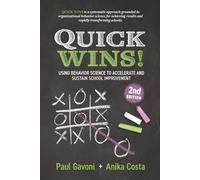 Quick Wins!: Using Behavior Science to Accelerate and Sustain School Improvement
