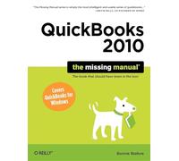QuickBooks 2010: The Missing Manual