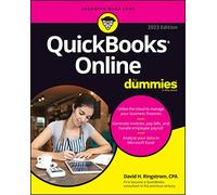 QuickBooks Online For Dummies: Utilize the Cloud to Mange Your Business Finances, Generate Invoices, Pay Bills, and Handle Employee Payroll, Analyze ... Microsoft Excel (For Dummies (Computer/Tech))