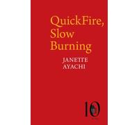 QuickFire, Slow Burning