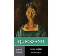 Quicksand: A Norton Critical Edition: 0