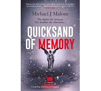 Quicksand of Memory : The twisty, chilling psychological thriller that everyone's talking about…