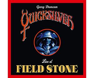 Quicksilver Feat. Gary Duncan - Live At Fieldstone