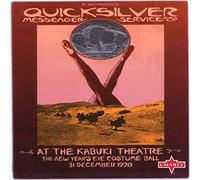 Quicksilver Messenge - At The Kabuki Theatre