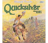 Quicksilver Messenge - Happy Trails [VINYL]