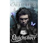 Quicksilver: the utterly addictive enemies-to-lovers romantasy sensation (The Fae & Alchemy Series)