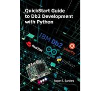 QuickStart Guide to Db2 Development with Python