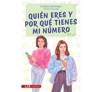 Quién eres y por qué tienes mi número: 24 (Erótica | Romántica)