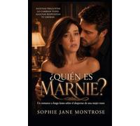 ¿Quién es Marnie?: Un romance a fuego lento sobre el despertar de una mujer trans (Convertirse en ella)
