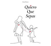 Quiero Que Sepas