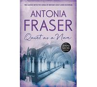 Quiet as a Nun: A Jemima Shore Mystery