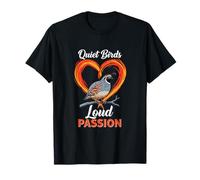 Quiet Birds Loud Passion Funny Quail Breeder T-Shirt