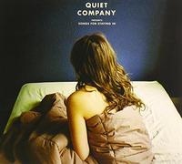 Quiet Company - Songs for Staying in