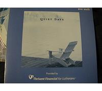 Quiet Days[Thrivent Financial for Lutherans] by Hilary Stagg