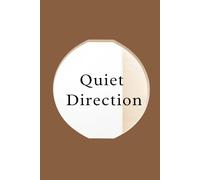 Quiet Direction, Serene Insight Planner: A Writing Companion to Ease Overthinking and Cultivate Thoughtful Clarity
