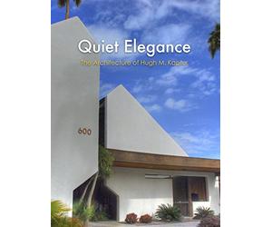 Quiet Elegance: The Architecture of Hugh M. Kaptur