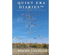 Quiet Era Diaries™: A Self-Healing Journey Through Solitude and Stillness