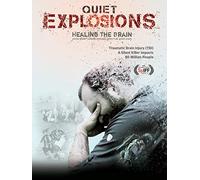 QUIET EXPLOSIONS: HEALING THE BRAIN