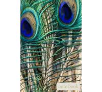 Quiet Field : Peacock Grace: A refined notebook inspired by beauty, confidence, and inner brilliance
