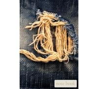 Quiet Field: Worn Denim: A Notebook for Stories, Ideas, and the Beauty of Imperfection