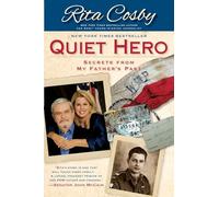 Quiet Hero: Secrets from My Father's Past