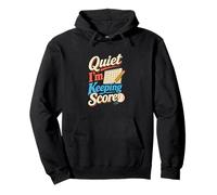 Quiet I'm Keeping Score Softball Scorekeeper Humor Pullover Hoodie