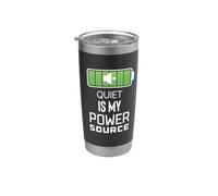 Quiet is My Power Source Remote Workers, Book Lovers Stainless Steel Insulated Tumbler