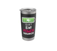 Quiet is My Power Source Remote Workers, Book Lovers Stainless Steel Insulated Tumbler