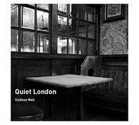 Quiet London