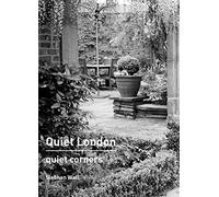 Quiet London: Quiet Corners