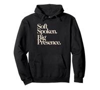 Quiet Luxury Soft Spoken Big Presence Old Money Power Pullover Hoodie