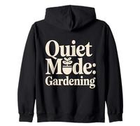Quiet Mode Gardening Funny Plant Lover Introvert Zip Hoodie