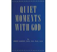 Quiet Moments with God