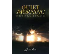 Quiet Morning Reflections