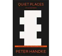 Quiet Places: Collected Essays